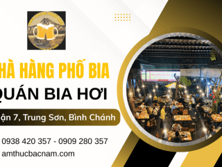 Nhà Hàng Phố Bia - Quán bia hơi ngon Ở Quận 7, Trung Sơn - Bình Chánh